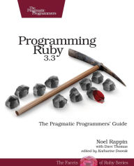 Title: Programming Ruby 3.3: The Pragmatic Programmers' Guide, Author: Noel Rappin