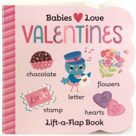 Title: Babies Love Valentines (Lift-a-Flap), Author: Holly Berry Byrd