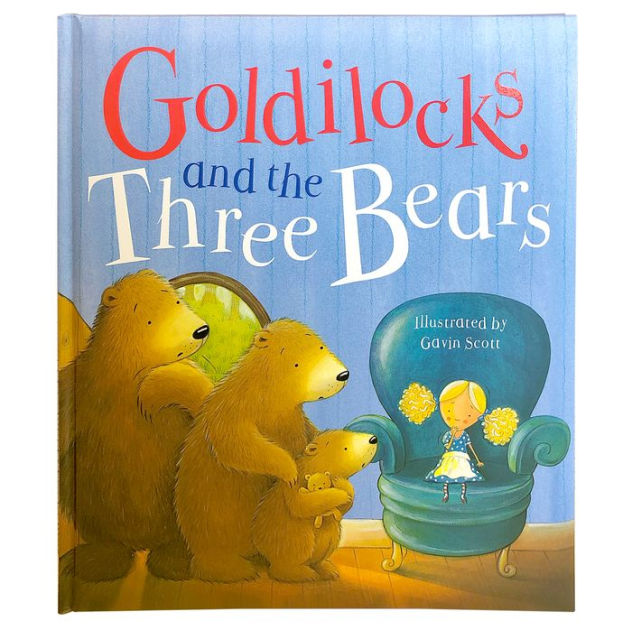 Goldilocks And The Three Bears First Readers By Parragon Paperback Barnes And Noble® 8405