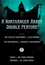 A Northanger Abbey Double Feature: The Castle of Wolfenbach by Eliza Parsons & The Necromancer by Lawrence Flammenberg