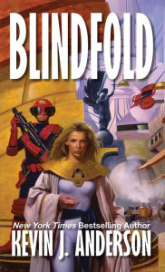Title: Blindfold, Author: Kevin J. Anderson