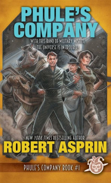 Phule's Company (Phule's Company Series #1)