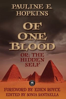 Of One Blood: or, The Hidden Self