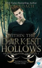 Within The Darkest Hollows