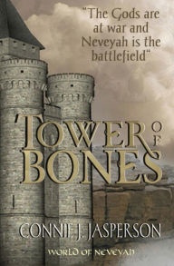 Title: Tower of Bones, Author: Connie J Jasperson