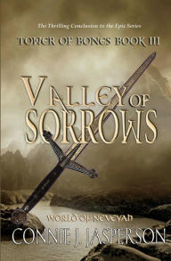 Title: Valley of Sorrows, Author: Connie J Jasperson