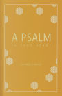A Psalm in Your Heart