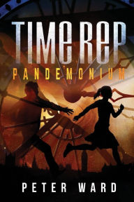 Title: Time Rep: Pandemonium, Author: Peter Ward