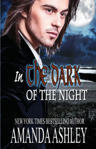 Title: In the Dark of the Night, Author: Amanda Ashley
