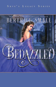 Title: Bedazzled, Author: Bertrice Small
