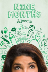 Title: Aleecia (Nine Months Series #2), Author: Maggie Wells