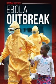 Title: Ebola Outbreak, Author: Carolee Laine