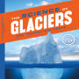 Science of Glaciers: How Temperature Works (PagePerfect NOOK Book)
