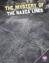 Title: Mystery of the Nazca Lines, Author: Bonnie Hinman