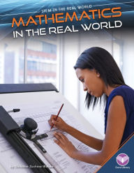 Title: Mathematics in the Real World, Author: Christine Zuchora-Walske