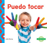 Title: Puedo tocar (I Can Touch), Author: Julie Murray