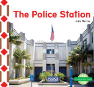 Title: The Police Station, Author: Julie Murray