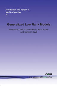 Title: Generalized Low Rank Models, Author: Madeleine Udell