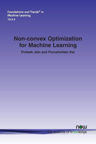Title: Non-Convex Optimization for Machine Learning, Author: Prateek Jain