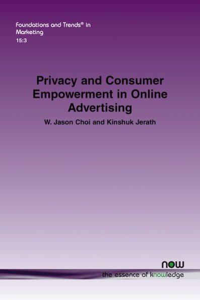 Privacy and Consumer Empowerment in Online Advertising
