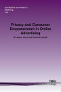 Privacy and Consumer Empowerment in Online Advertising