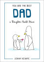 You Are the Best Dad a Daughter Could Have