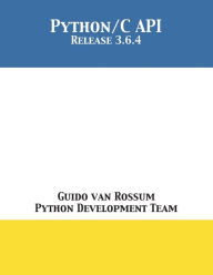 Title: The Python/C API: Release 3.6.4, Author: Guido Van Rossum