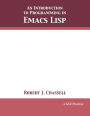 An Introduction to Programming in Emacs Lisp: Edition 3.10