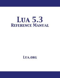 Title: Lua 5.3 Reference Manual, Author: Lua Org