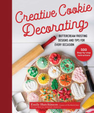 Free audio books downloads mp3 format Creative Cookie Decorating: Buttercream Frosting Designs and Tips for Every Occasion 9781680994841