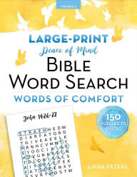 Title: Peace of Mind Bible Word Search: Words of Comfort, Author: Linda Peters