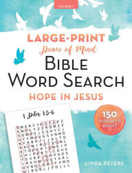 Title: Peace of Mind Bible Word Search: Hope in Jesus, Author: Linda Peters