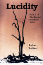 Lucidity: Book 3 of the Beyond Reception Series: