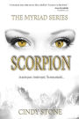 SCORPION: The Myriad Series