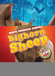 Title: Bighorn Sheep, Author: Megan Borgert-Spaniol