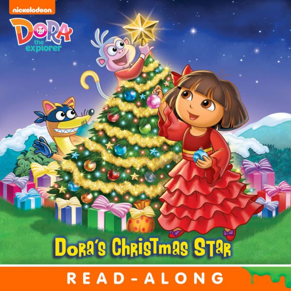 Dora's Christmas Star (Dora the Explorer)