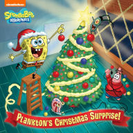 Title: Plankton's Christmas Surprise! (SpongeBob SquarePants), Author: Nickelodeon Publishing