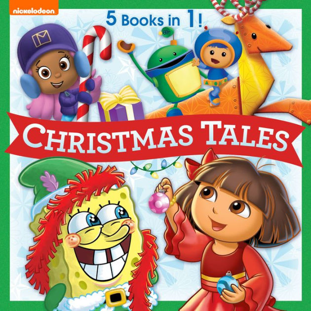 Nickelodeon Christmas Tales (Multiproperty) by Nickelodeon Publishing