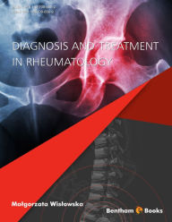 Title: Diagnosis and Treatment in Rheumatology, Author: Malgorzata Wislowska