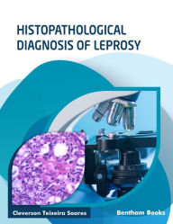 Title: Histopathological Diagnosis of Leprosy, Author: Cleverson Teixeira Soares