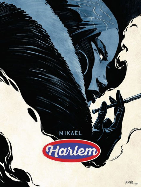 Harlem by Mikael, Hardcover | Barnes & Noble®