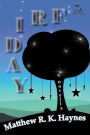 Friday: A Novel