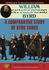 Title: A Comparative Study of Byrd Songs, Author: William Byrd