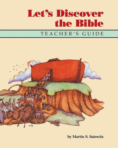 Let's Discover the Bible - Teacher's Edition