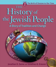 Title: History of the Jewish People Vol. 2: The Birth of Zionism to Our Time, Author: Jonathan D. Sarna