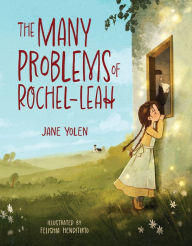 Title: The Many Problems of Rochel-Leah, Author: Jane Yolen
