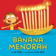 Title: Banana Menorah, Author: Lee Wind