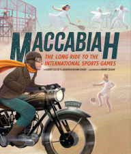 Title: Maccabiah: The Long Ride to the International Sports Games, Author: Kerry Olitzky