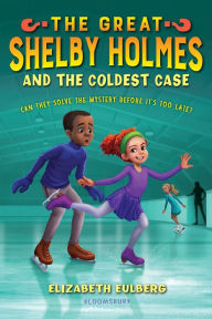 Free bestsellers ebooks to download The Great Shelby Holmes and the Coldest Case English version
