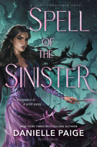 Title: Spell of the Sinister, Author: Danielle Paige